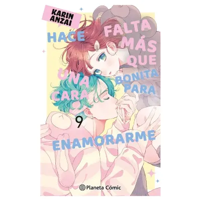 Hace falta más que una cara bonita para enamorarme 09 - ED PLANETA