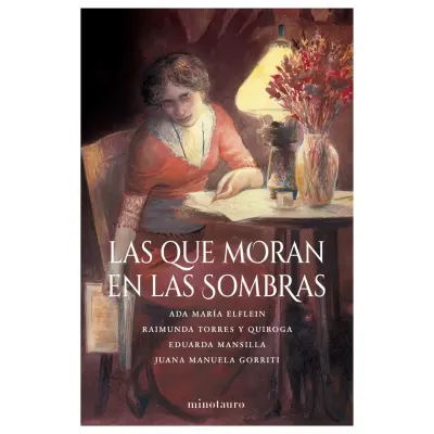 Las que moran en las sombras