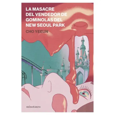 La masacre del vendedor de gominolas del New Seoul - ED PLANETA