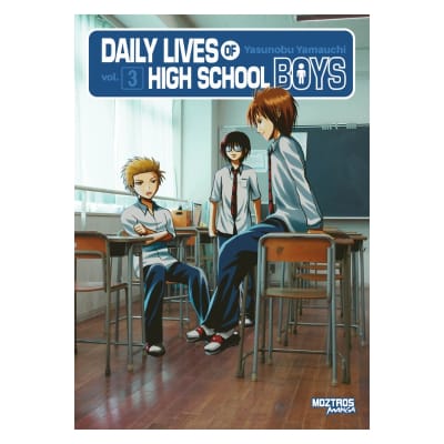 DAILY LVIES OF HIGH-SCOOL BOYS 03 - MOZTROS