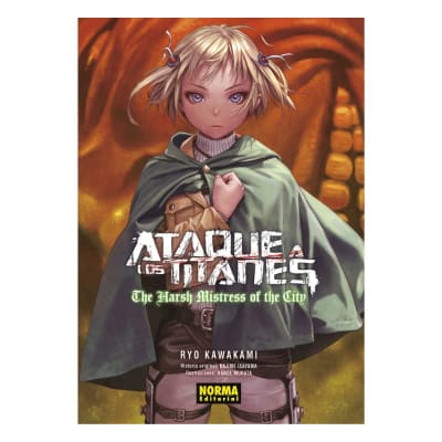 Ataque a los titanes. The Harsh Mistress of the City. Novela - NORMA EDITORIAL