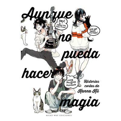 AUNQUE NO PUEDA HACER MAGIA - MILKYWAY