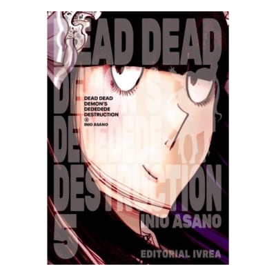 DEAD DEAD DEMON'S DEDEDEDE DESTRUCTION 05 - IVREA ARG