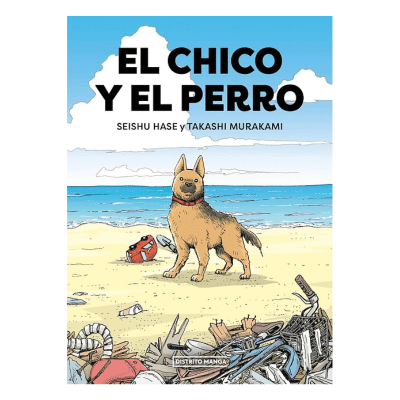 EL CHICO Y EL PERRO - DISTRITO MANGA