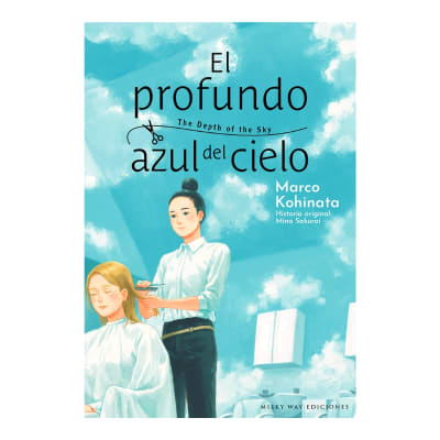 EL PROFUNDO AZUL DEL CIELO - Milkyway1