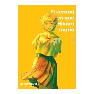 EL VERANO EN QUE HIKARU MURIÓ 03 - MILKYWAY