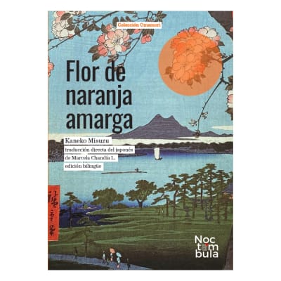 Flor de naranja amarga - NOCTÁMBULA