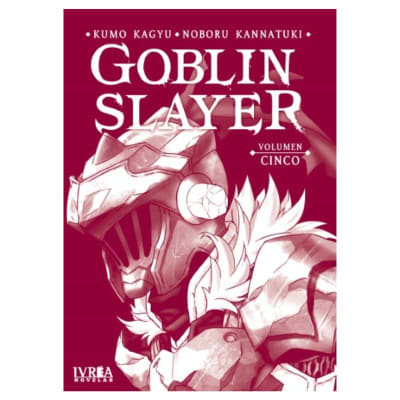 GOBLIN SLAYER (NOVELA) VOL 05 - IVREA ARG1