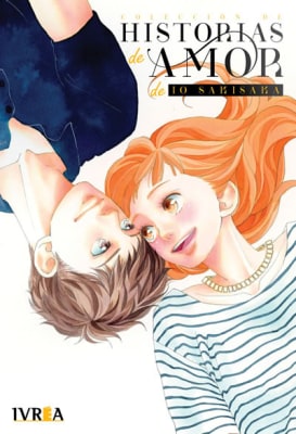 COLECCION DE HISTORIAS DE AMOR DE IO SAKISAKA - IVREA ARG