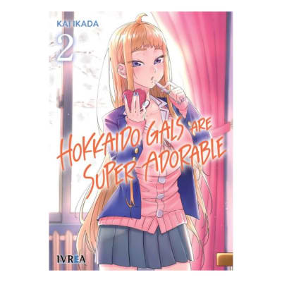 HOKKAIDO GALS ARE SUPER ADORABLE 02 - IVREA ESP