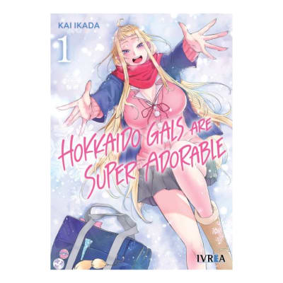 HOKKAIDO GALS ARE SUPER ADORABLE 01 - IVREA ESP