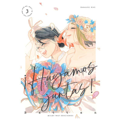 ¡HUYAMOS JUNTAS! 03 - MILKYWAY1