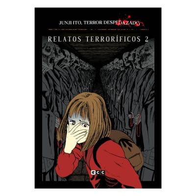 Junji Ito, Terror despedazado 06 de 28 - Relatos terroríficos 02 - ECC