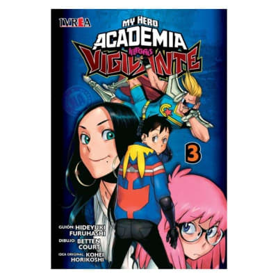 MY HERO ACADEMIA ILLEGALS: VIGILANTE 03 - IVREA ARG