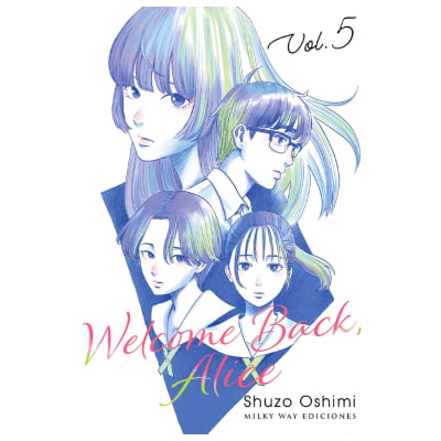 Welcome Back, Alice 05 - Milkyway