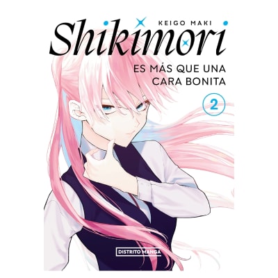 SHIKIMORI ES MAS QUE UNA CARA BONITA 02 - DISTRITO MANGA