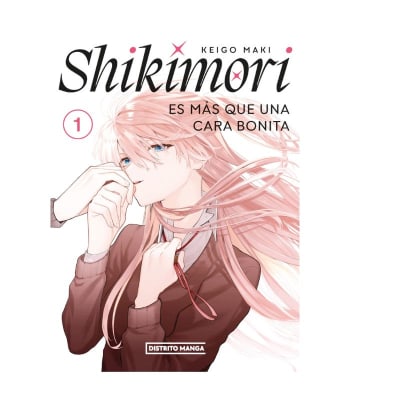 SHIKIMORI ES MAS QUE UNA CARA BONITA 01 - DISTRITO MANGA