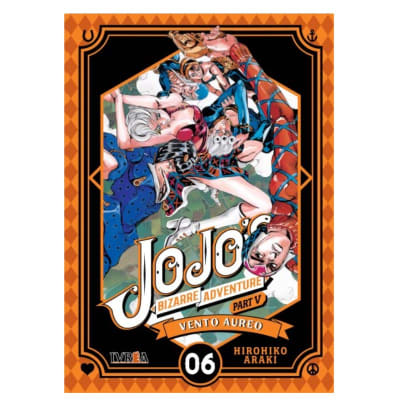 JOJOS BIZARRE ADVENTURE PARTE 5: VENTO AUREO 06