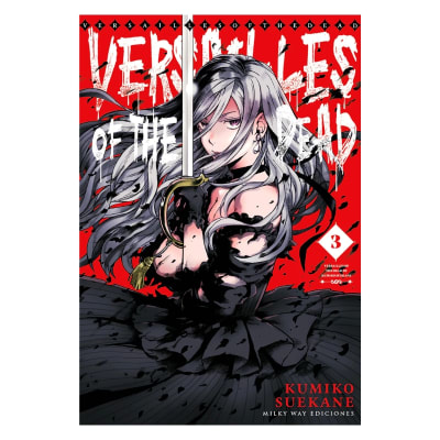 VERSAILLES OF THE DEAD 03 - Milkyway
