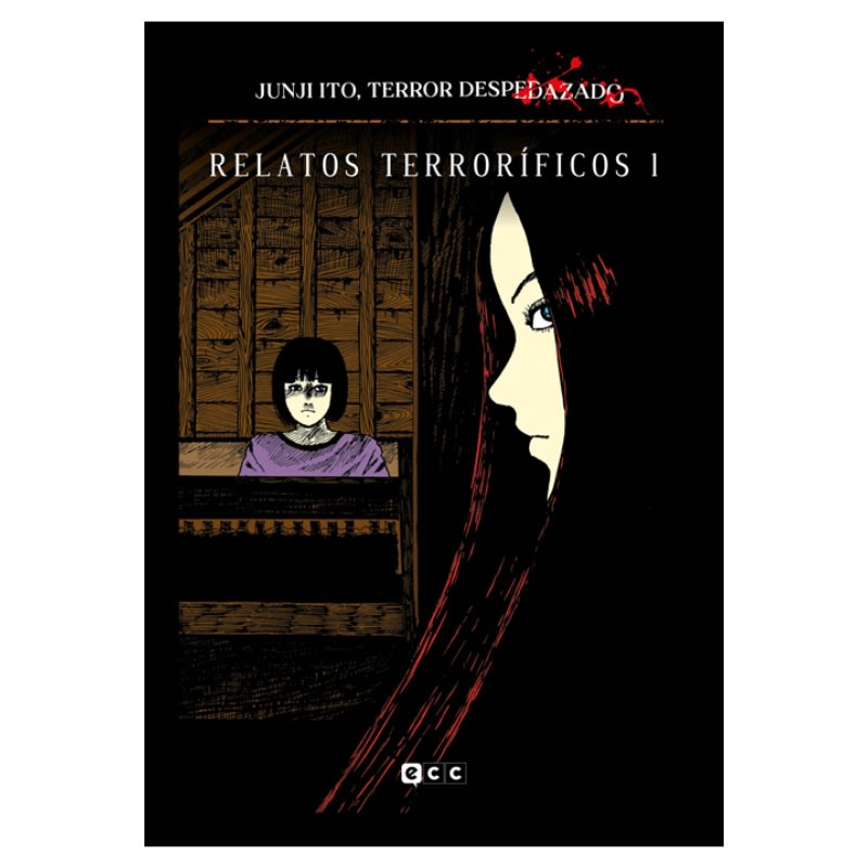 Junji Ito, Terror despedazado 02 de 28 - Relatos terroríficos 01 - ECC 0