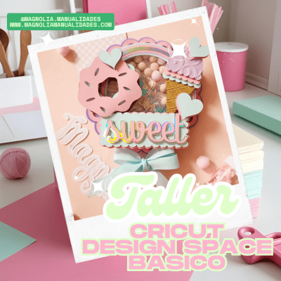 Taller Cricut Design Space y ABC Papelería Personalizado Presencial