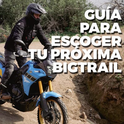 ¡Guía definitiva para escoger tu próxima moto Bigtrail!