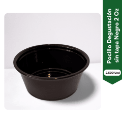 Pocillo Degustacion Negro S/tapa 2oz. 2.500 Und