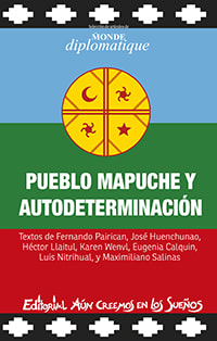 PUEBLO MAPUCHE Y AUTODETERMINACION1