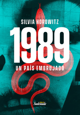 1989. UN PAÍS EMBRUJADO (Novela)