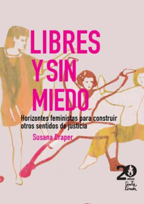 LIBRES Y SIN MIEDO