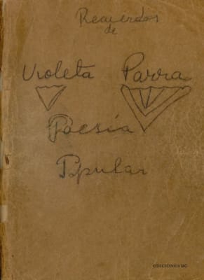 VIOLETA PARRA: POESÍA POPULAR1