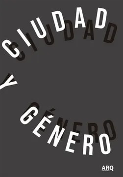 CIUDAD Y GENERO