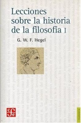 LECCIONES SOBRE LA HISTORIA DE LA FILOSOFIA I1