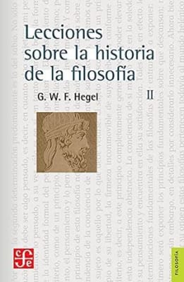 LECCIONES SOBRE LA HISTORIA DE LA FILOSOFIA II1
