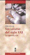 SOCIALISMO DEL SIGLO XXI1