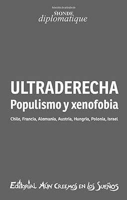 ULTRADERECHA POPULISMO Y XENOFOBIA1