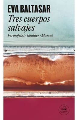 TRES CUERPOS SALVAJES1