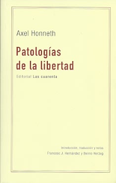 PATOLOGÍAS DE LA LIBERTAD1