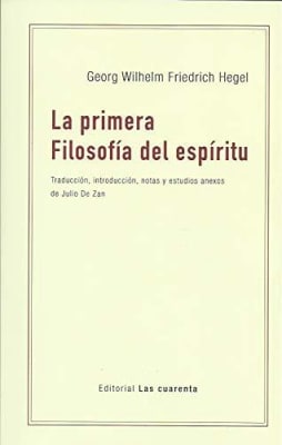 LA PRIMERA FILOSOFÍA DEL ESPÍRITU