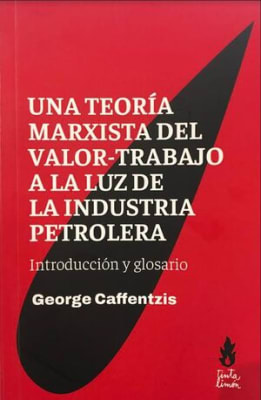 TEORIA MARXISTA DEL VALOR-TRABAJO A LA LUZ DE LA INDUSTRIA...UNA PETRO