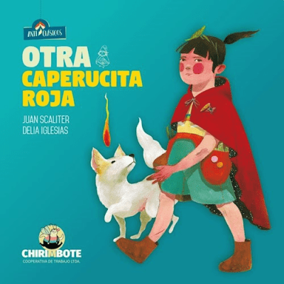 LA OTRA CAPERUCITA ROJA