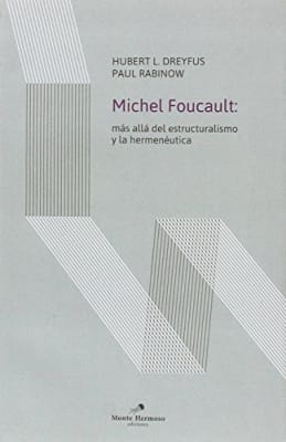 MICHEL FOUCAULT: MAS ALLA DEL ESTRUCTURA1