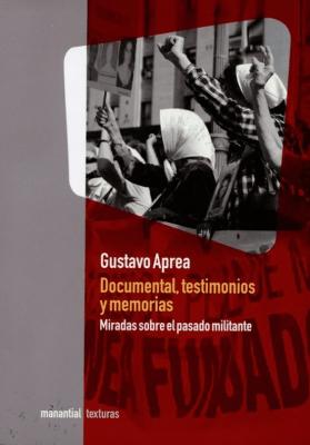Documental, testimonio y memorias1