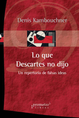 LO QUE DESCARTES NO DIJO1