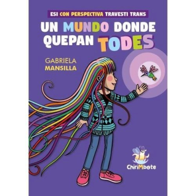 UN MUNDO DONDE QUEPAN TODES
