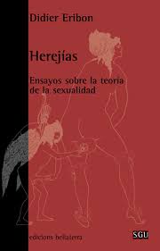 HEREJIAS: ENSAYOS SOBRE LA TEORIA DE LA SEXU1