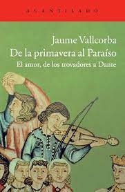 DE LA PRIMAVERA AL PARAISO