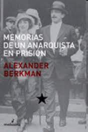 MEMORIAS DE UN ANARQUISTA EN PRISION1