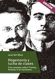HEGEMONÍA Y LUCHA DE CLASES