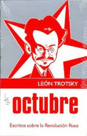 OCTUBRE ESCRITOS SOBRE LA REVOLUCIÓN RUSA1
